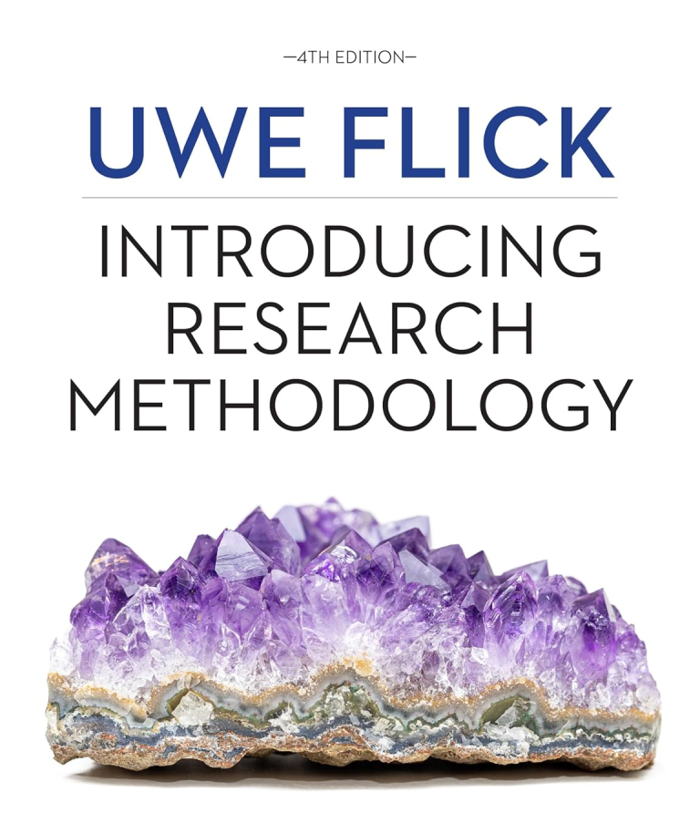 Introducing Research Methodology 4th Edition by Uwe Flick Test Bank