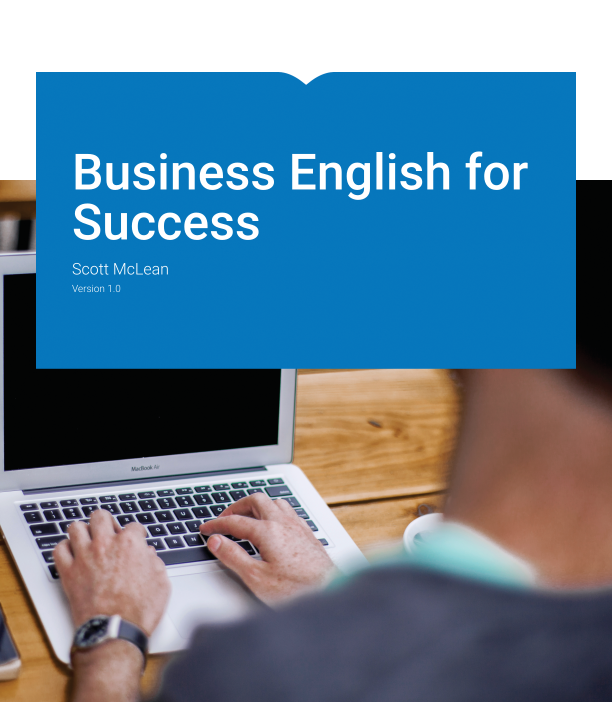 Business English for Success Test Bank by Scott McLean Version 1.0