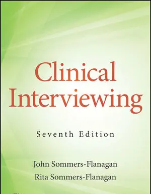 Clinical Interviewing Test Bank 7th Edition by John Sommers-Flanagan
