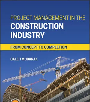 Project Management in the Construction Industry Test Bank by Saleh A. Mubarak
