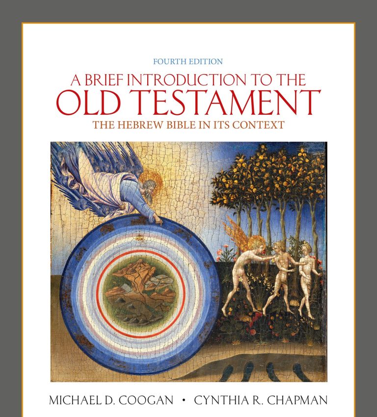 A Brief Introduction to the Old Testament Test Bank 4th Edition