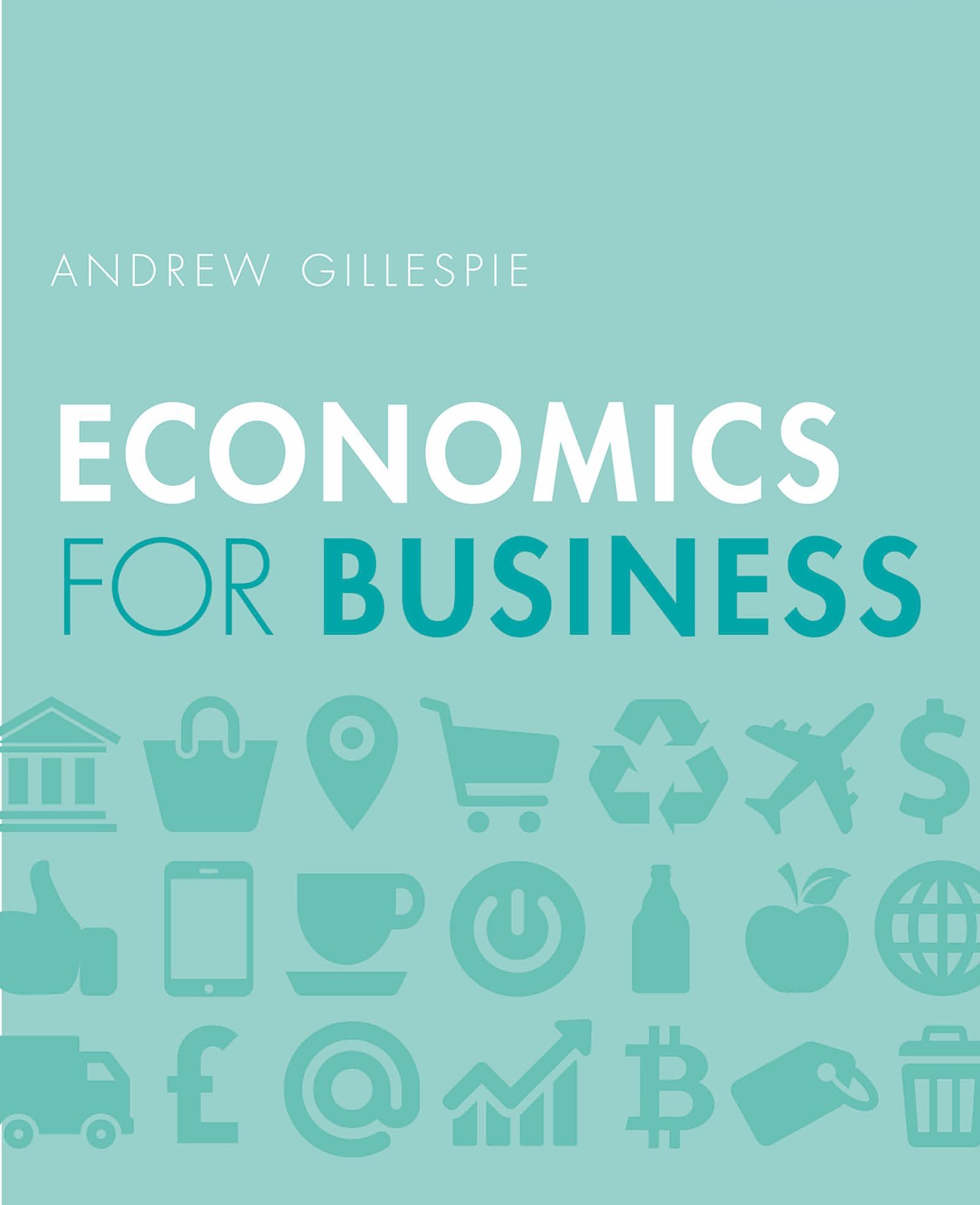Economics for Business Test Bank 3rd Edition by Gillespie