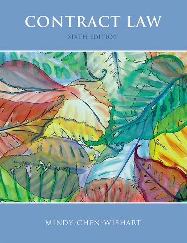 Contract Law Test Bank 6th Edition by Chen-Wishart