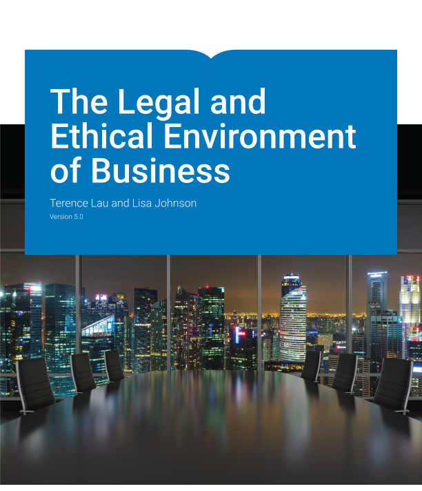 Legal and Ethical Environment of Business Test Bank by Terence Lau and Lisa Johnson Version 5.0