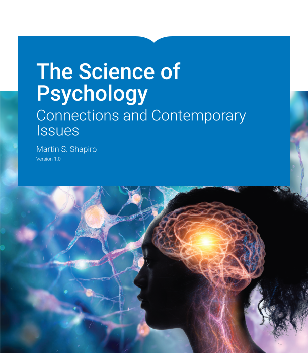 Science of Psychology Test Bank by Martin S. Shapiro Version 1.0