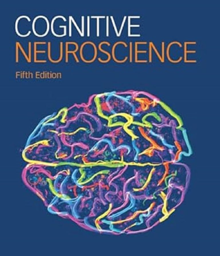 Cognitive Neuroscience Test Bank Marie T. Banich 5th Edition