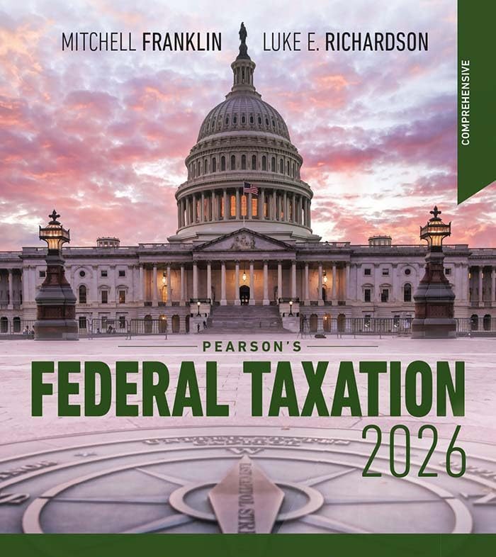 Pearson's Federal Taxation 2026 Comprehensive Test Bank 39th Edition by Richardson and Franklin