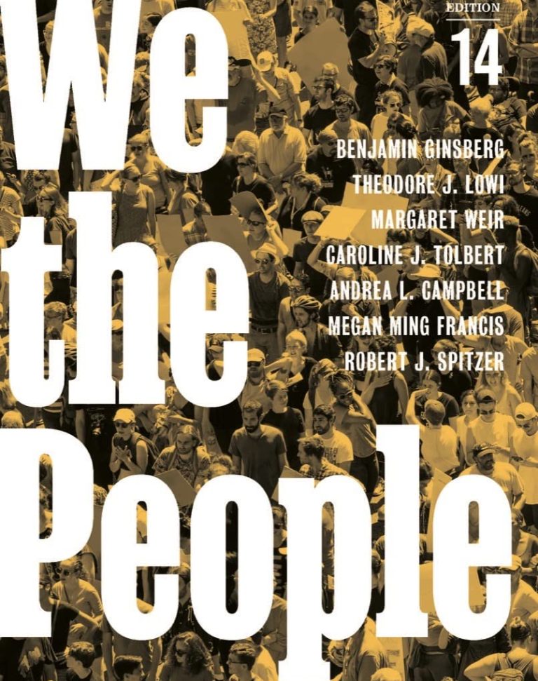 We the People Test Bank Benjamin Ginsberg 14th Essentials Edition