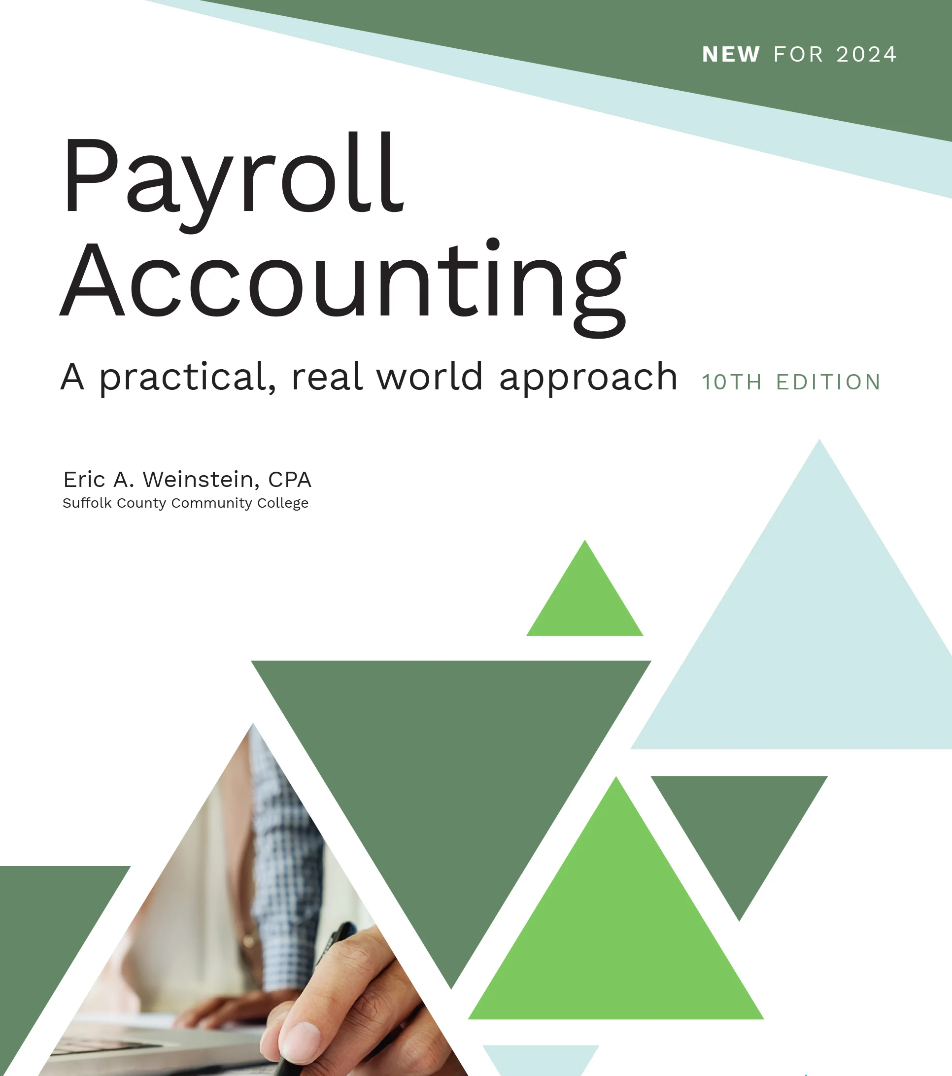 Weinstein Payroll Accounting Solution Manual 10e—comprehensive answer guide aligned with eLab, Excel payroll, and realistic IRS forms.