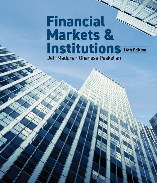 Financial Markets & Institutions Test Bank Jeff Madura 14th Edition