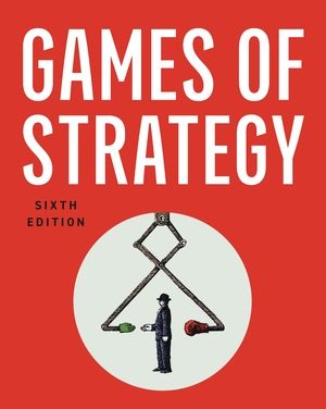 Games of Strategy Solutions Manual