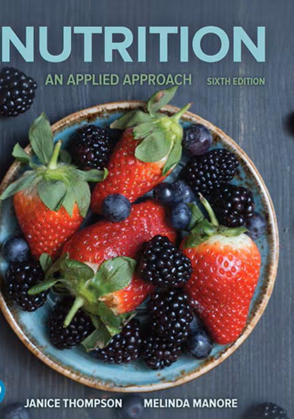Nutrition An Applied Approach 6th Edition Test Bank by Janice Thompson