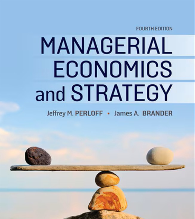 Managerial Economics and Strategy 4th Edition Test Bank by Jeffrey Perloff
