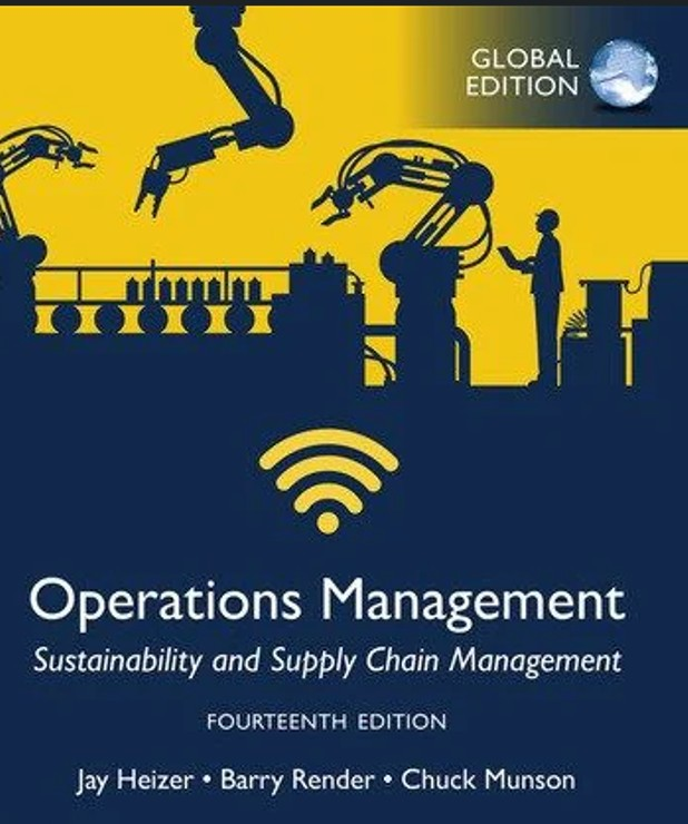 Operations Management Global Edition 14th Edition Test Bank by Jay Heizer
