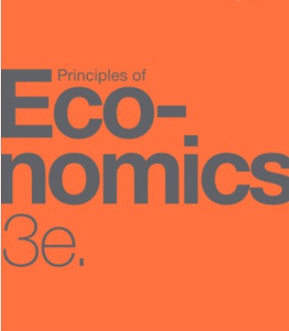 Principles of Economics Solution Manual 3rd Edition by Greenlaw OpenStax
