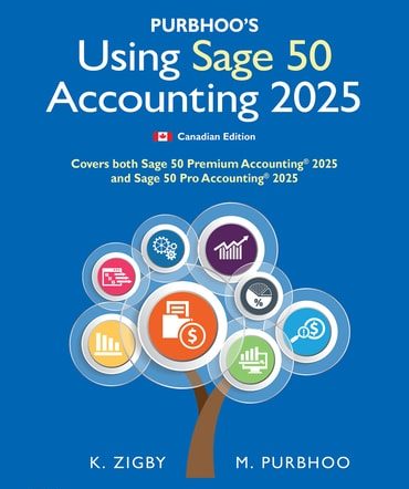 Using Sage 50 Accounting 2025 1st Edition Test Bank by Kathy Zigby
