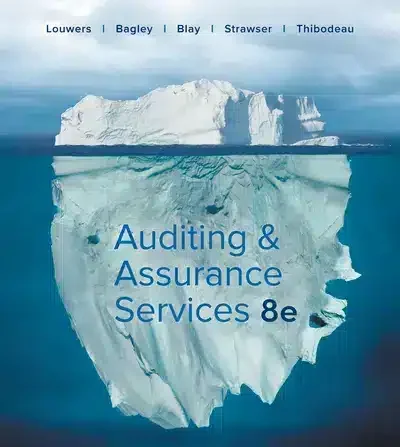 Auditing & Assurance Services 8th Edition Test Bank by Timothy J. Louwers